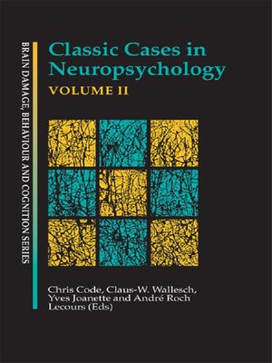 cover image of Classic Cases in Neuropsychology, Volume II